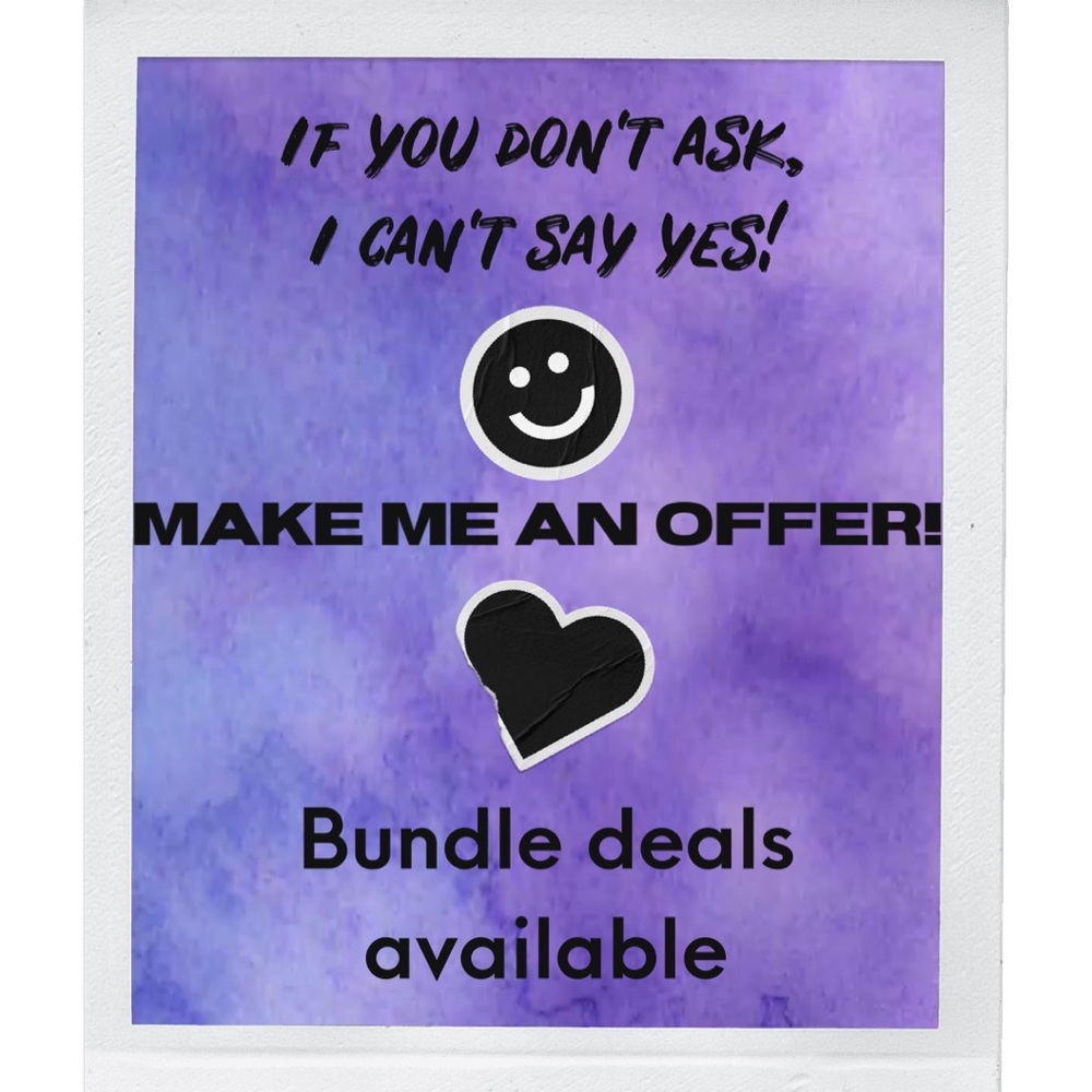 Feel free to make me ✨reasonable✨ offers!